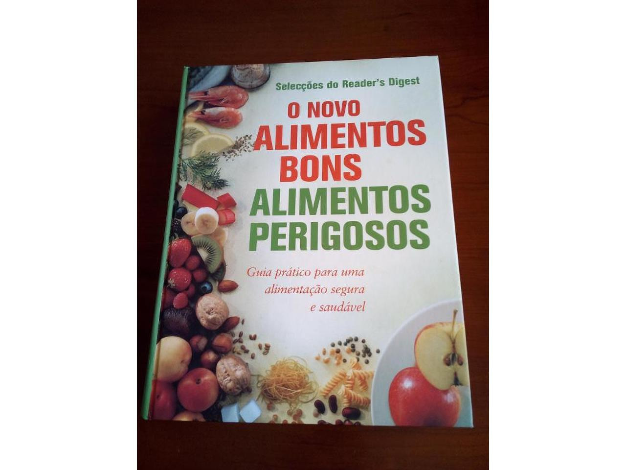 Livro "O Novo Alimentos bons e Alimentos perigosos" - 1